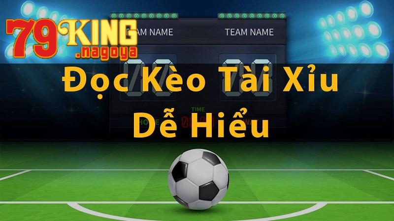 Cách đọc kèo Tài Xỉu chi tiết dành cho người mới bắt đầu